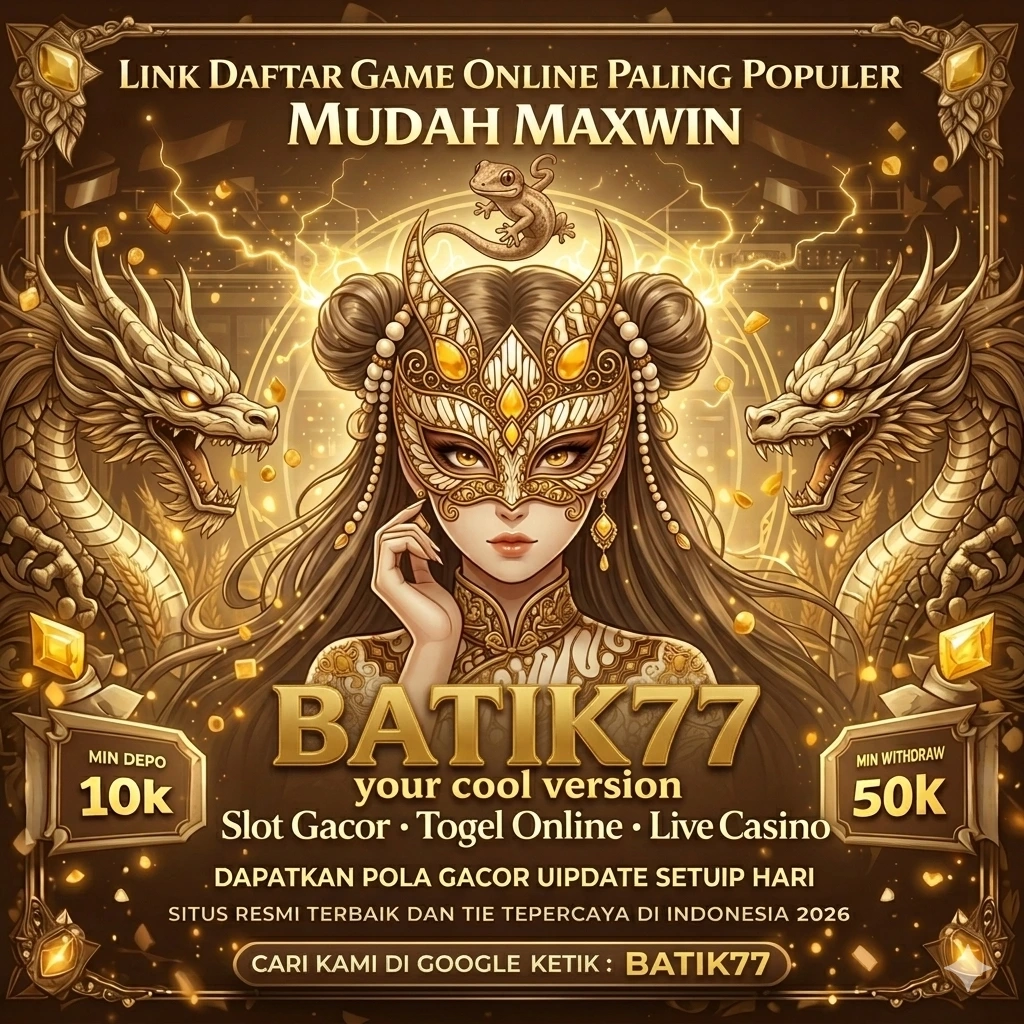 Aplikasi batik77 Terpercaya untuk Android dan evip2: Rangkuman Brand yang Banyak Dicari