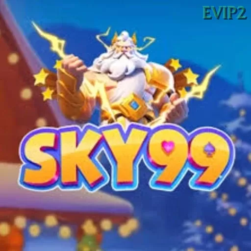 SKY99 dan evip2: Rangkuman Brand yang Banyak Dicari